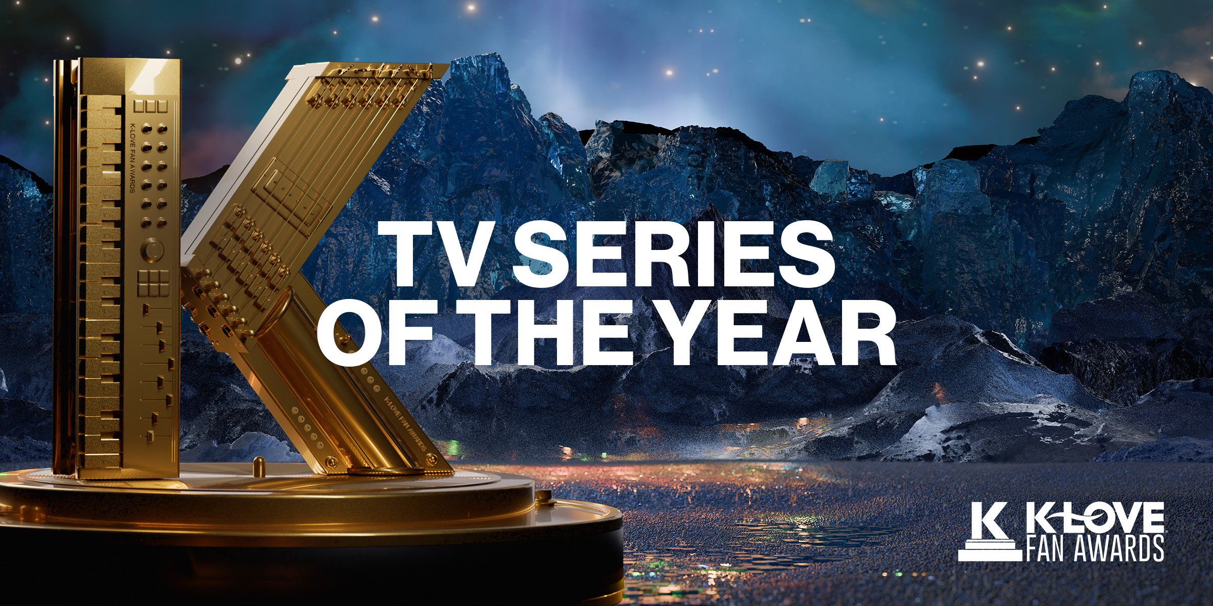 Vote for your favorite TV series to win at the 2025 KLOVE Fan Awards