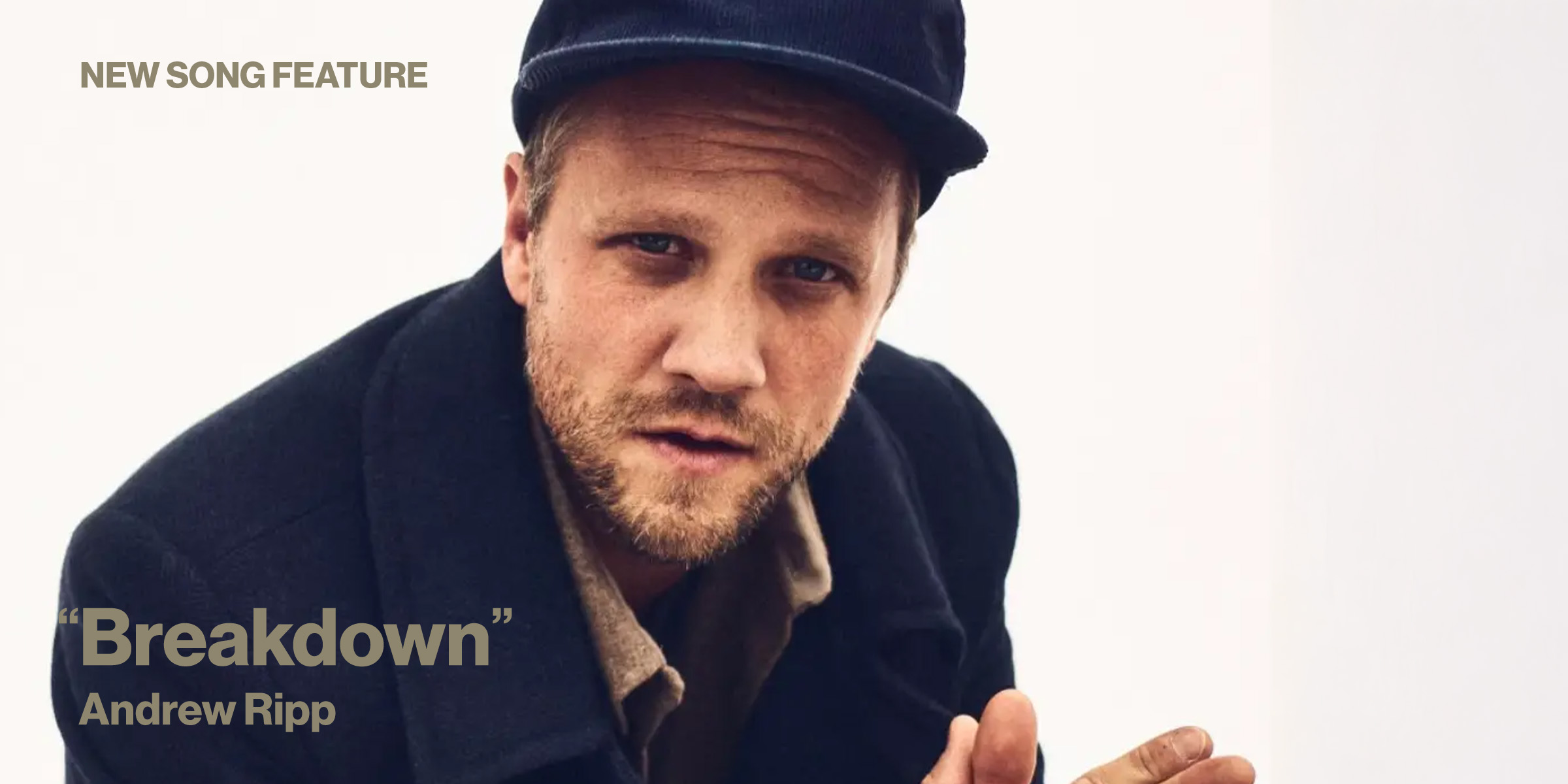 New Song Feature Breakdown Andrew Ripp