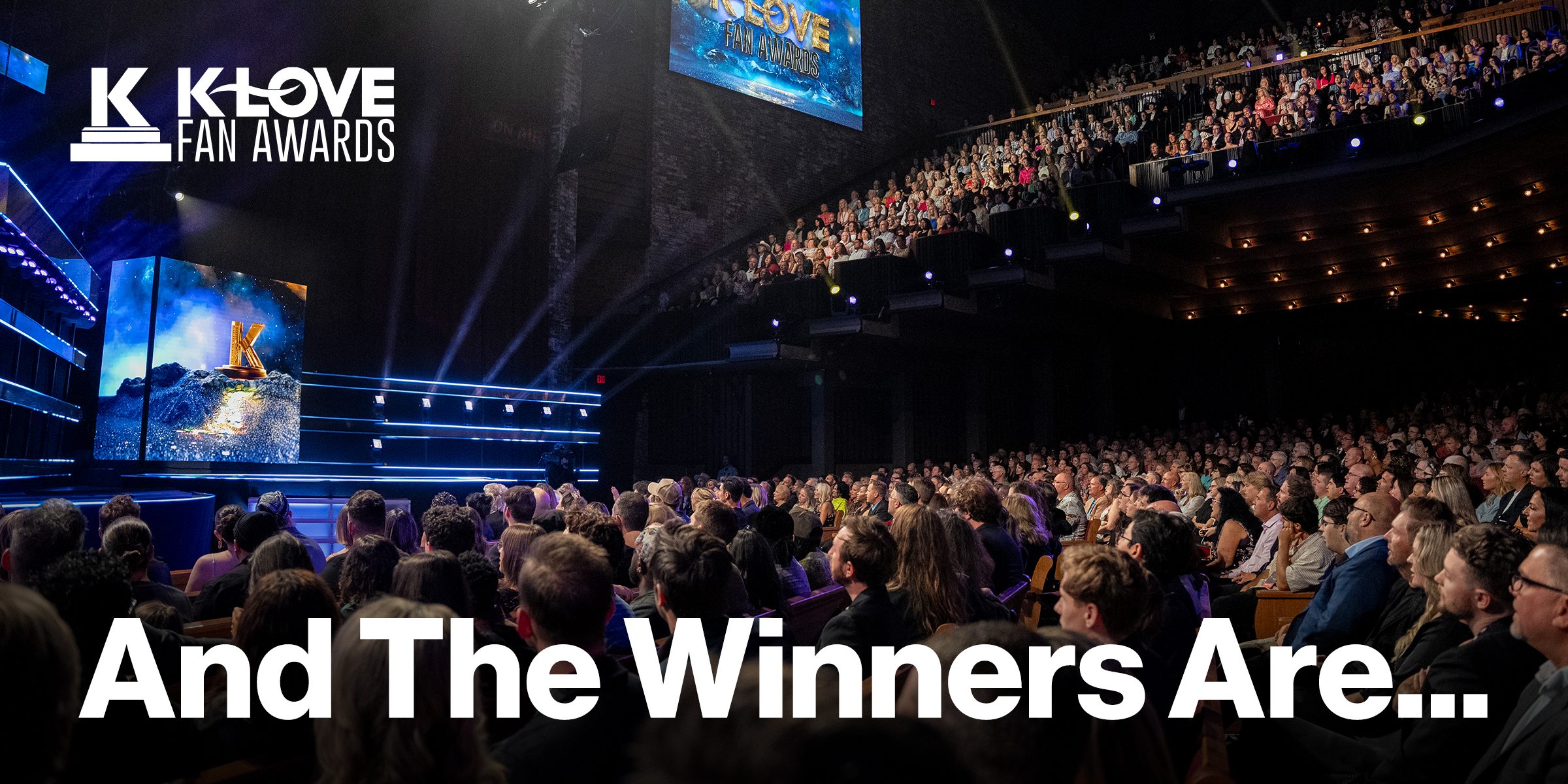 View the full list of winners at the 2025 KLOVE Fan Awards