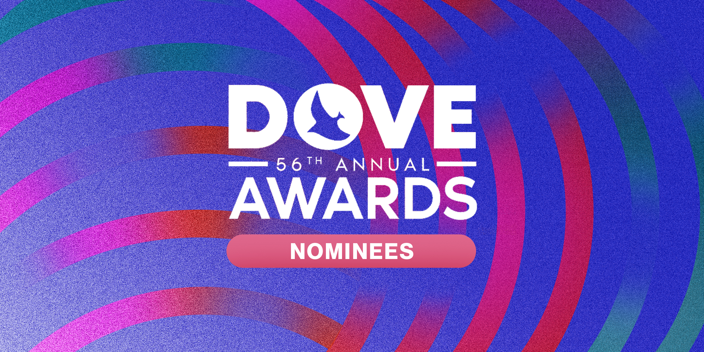 View the nominees for the 56th annual GMA Dove Awards