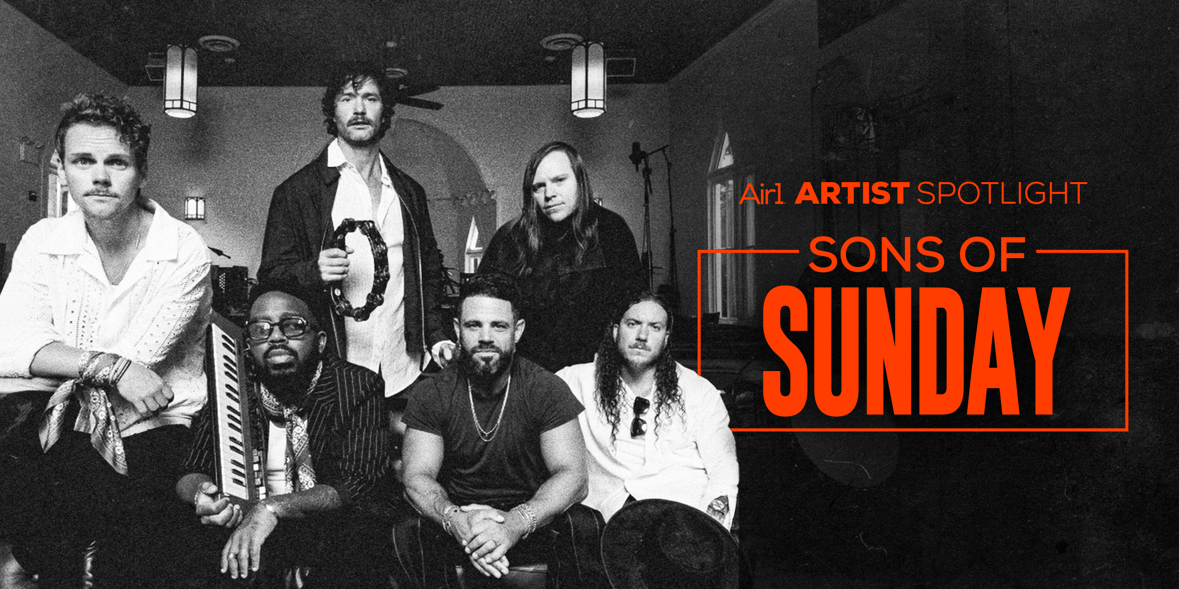 Air1 Artist Spotlight: Sons of Sunday