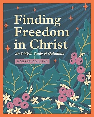 Finding Freedom in Christ by Portia Collins