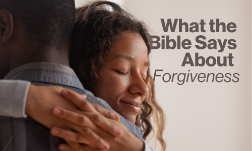 What the Bible Says About Forgiveness Image