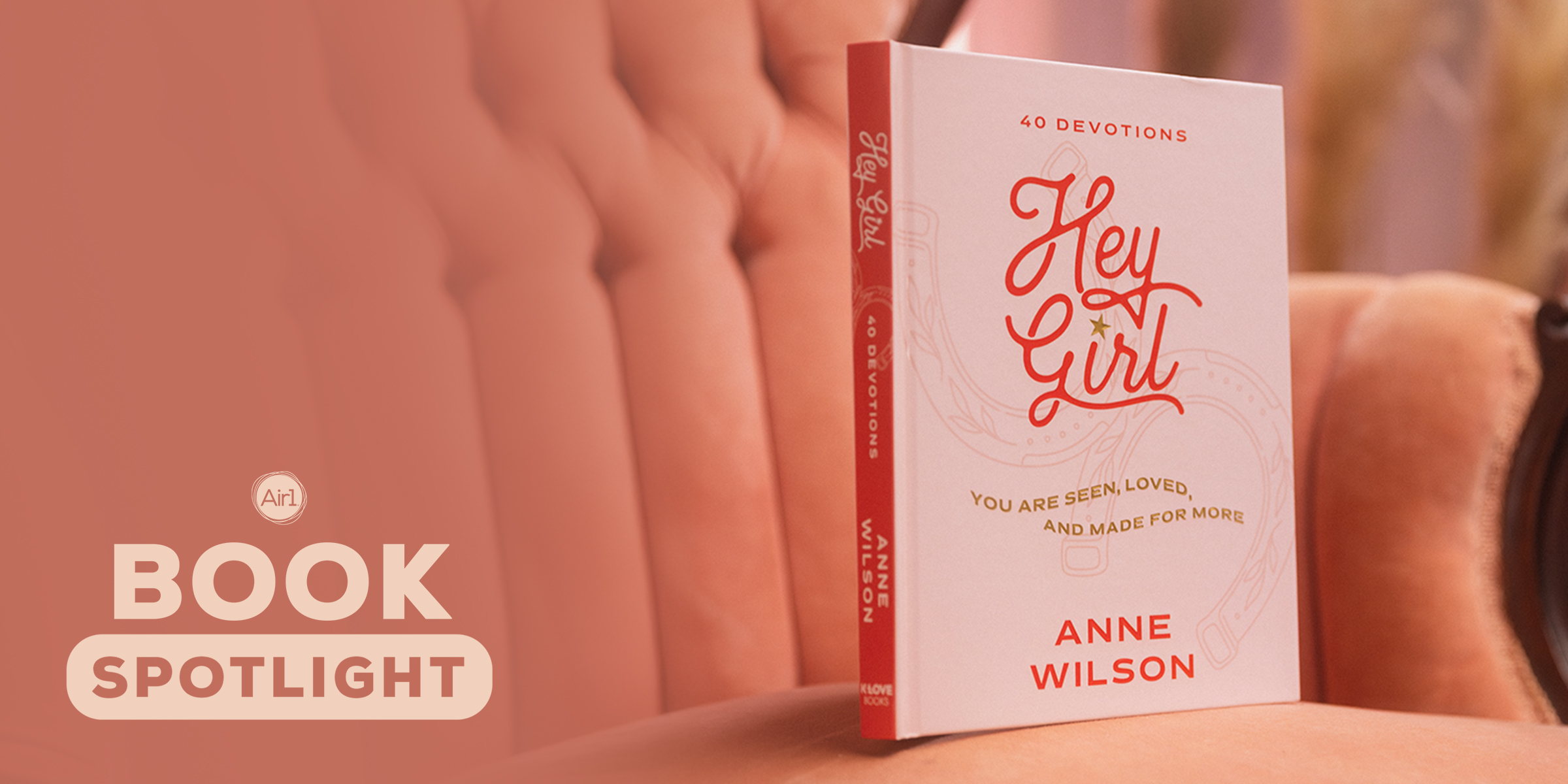 Book Spotlight - Hey Girl by Anne Wilson