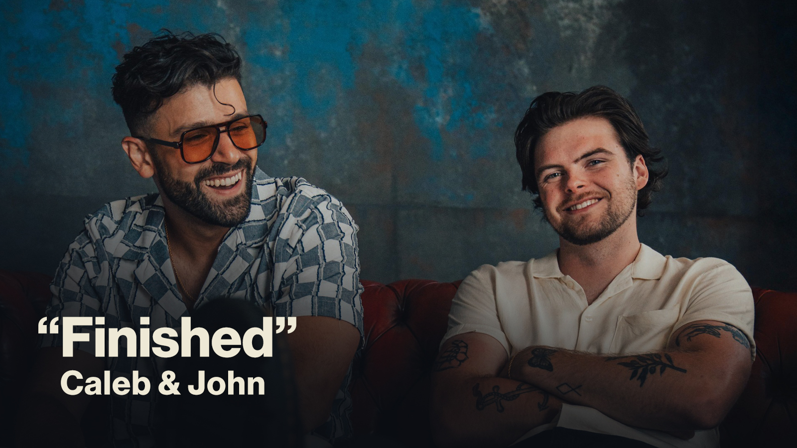 New Song Feature Finished Caleb and John