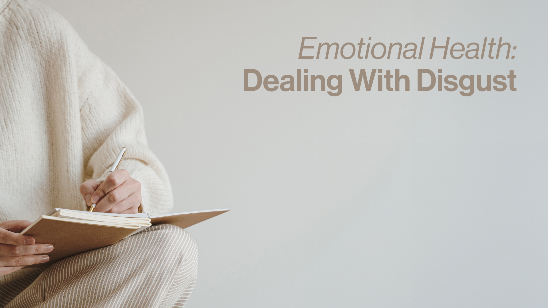 Refresh Emotional Health Dealing with Disgust Image