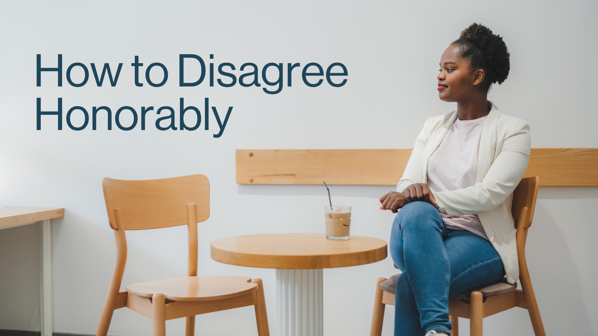 How to Disagree Honorably Image