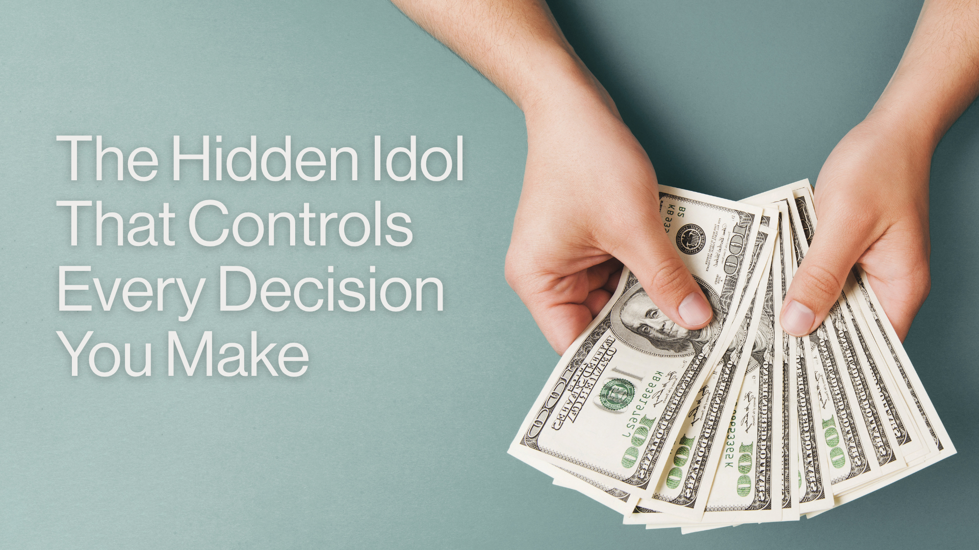The Hidden Idol That Controls Every Decision You Make Image