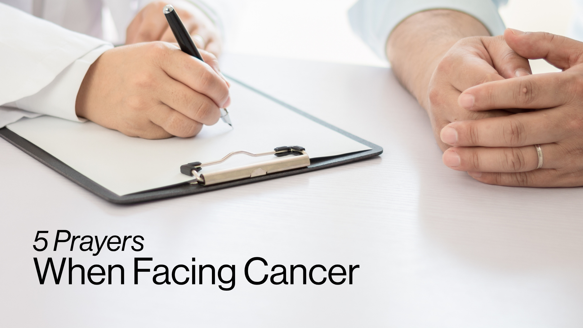 5 Prayers When Facing Cancer Image