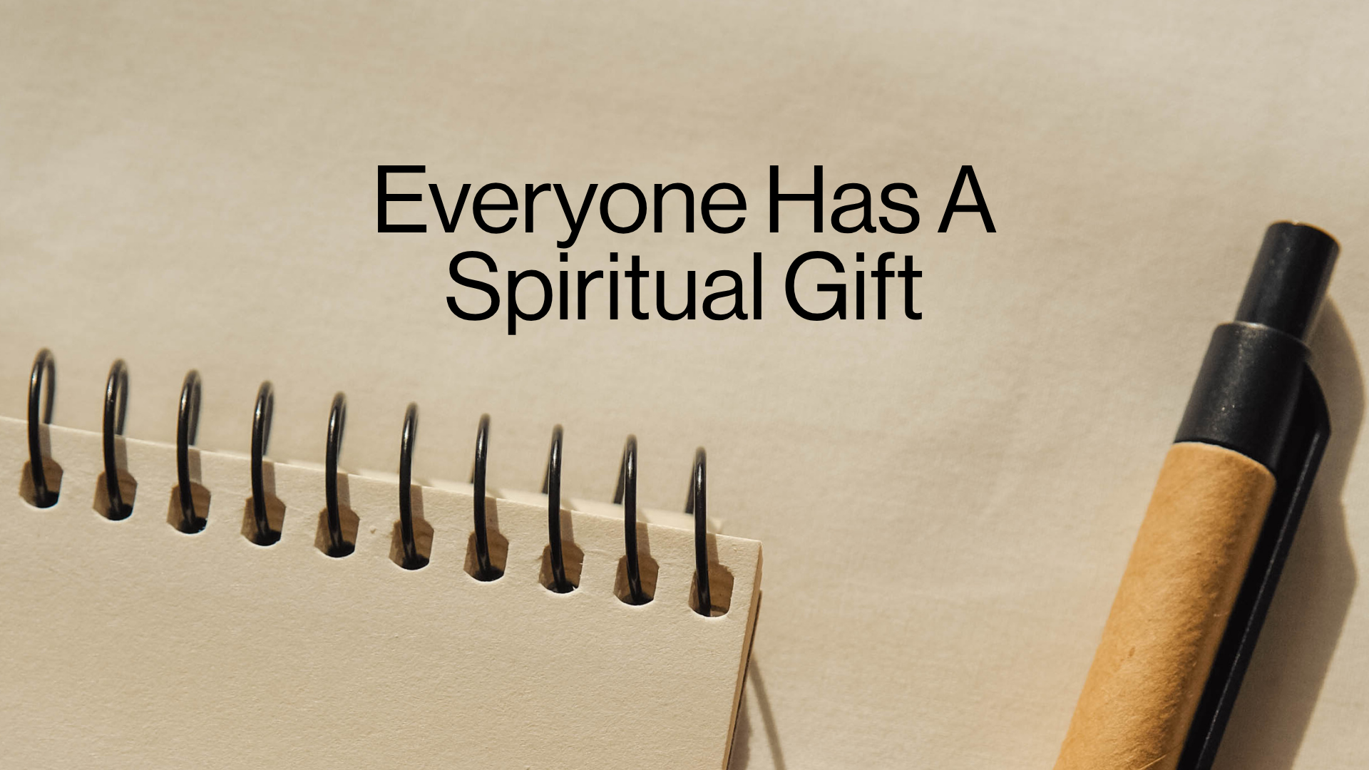 Updated Everyone Has A Spiritual Gift Image
