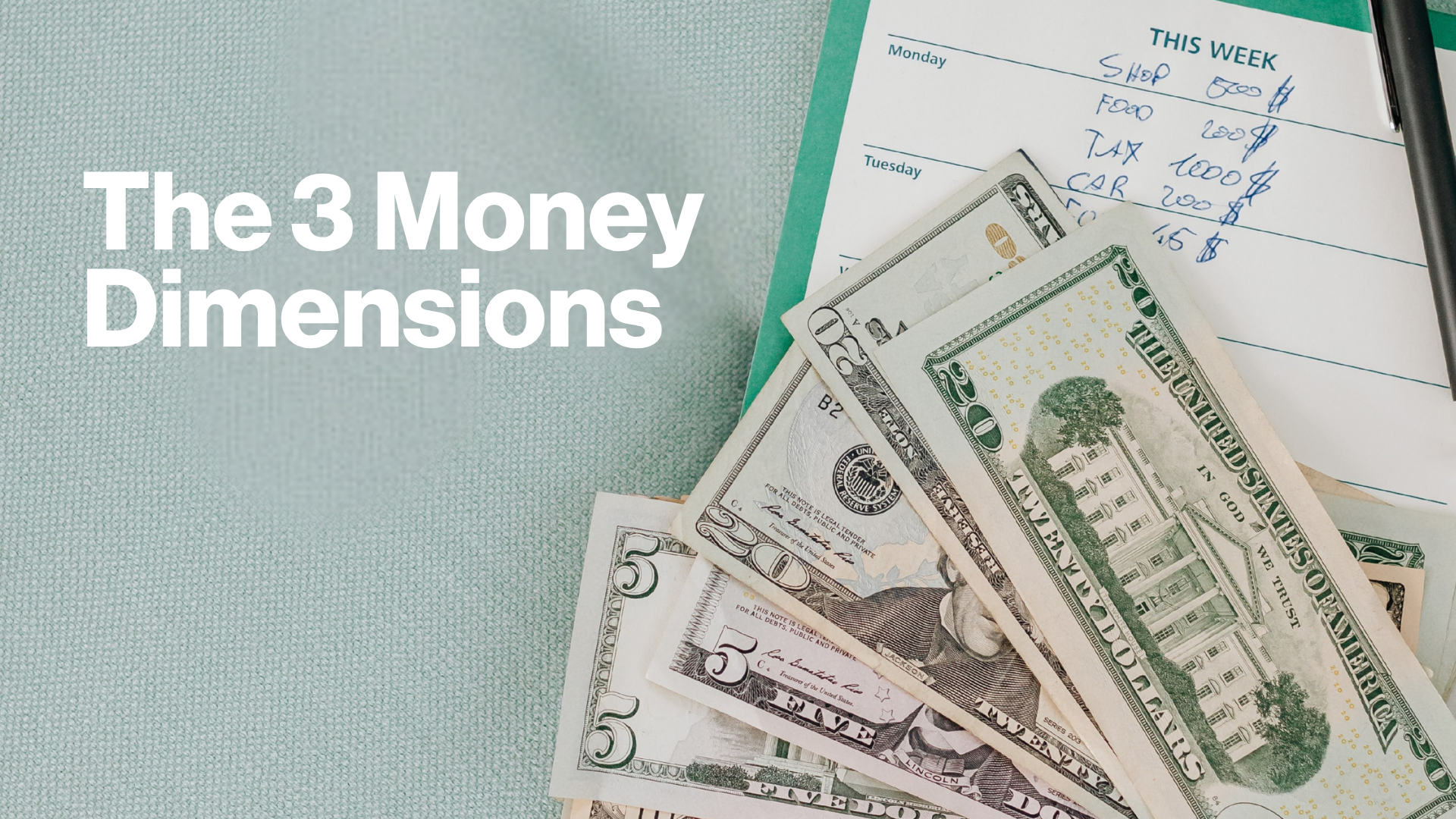 The 3 Money Dimensions Image