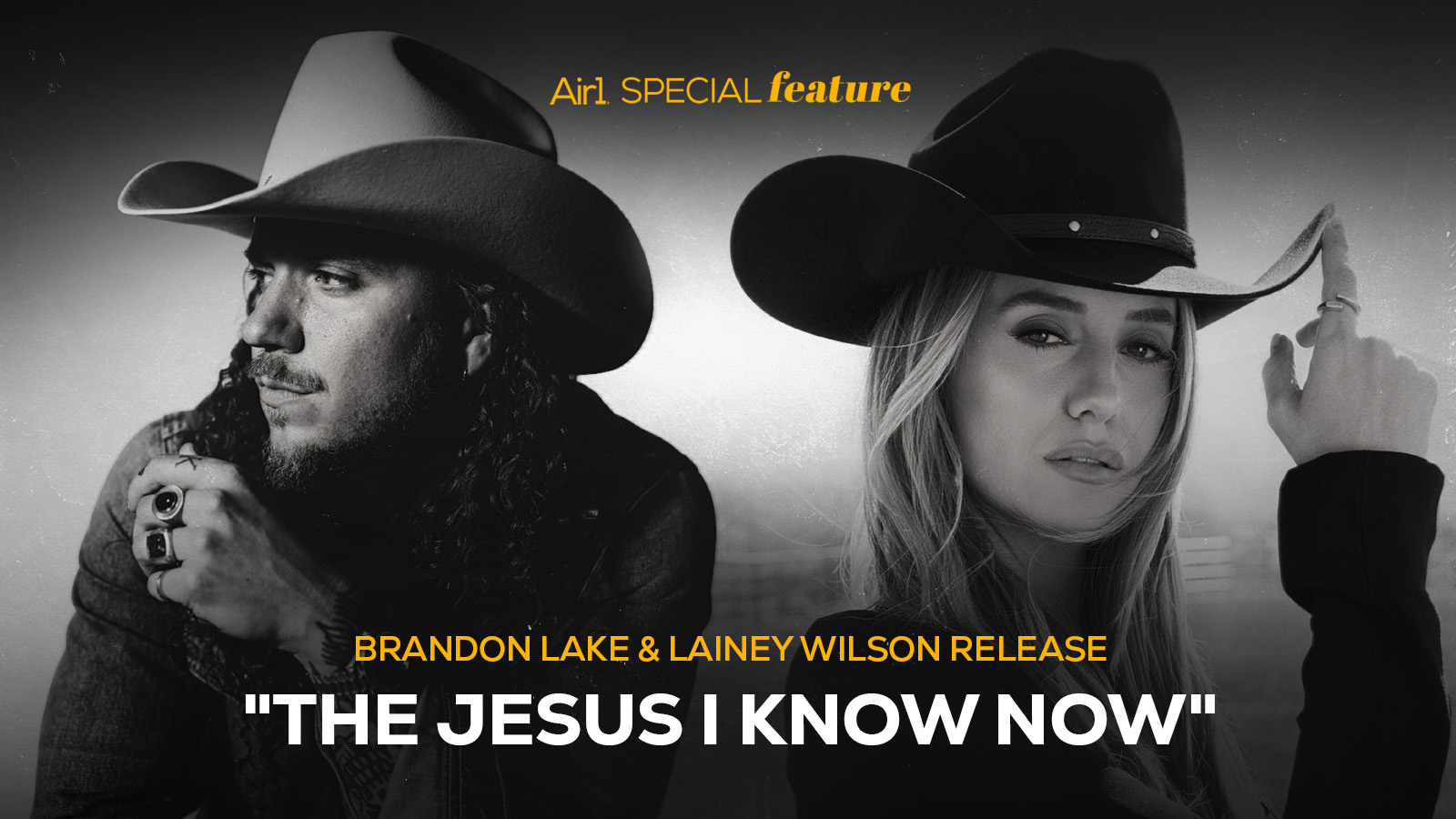 Air1 Special Feature: Brandon Lake & Lainey Wilson Release "The Jesus I Know Now"