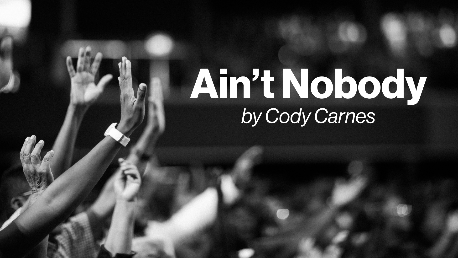 Ain't Nobody by Cody Carnes Image