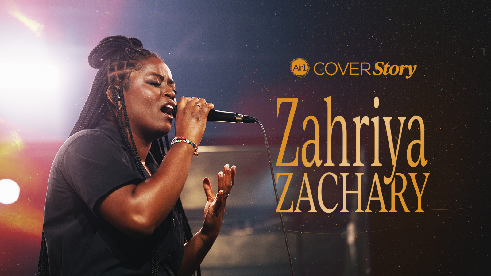 Air1 Cover Story Zahriya Zachary