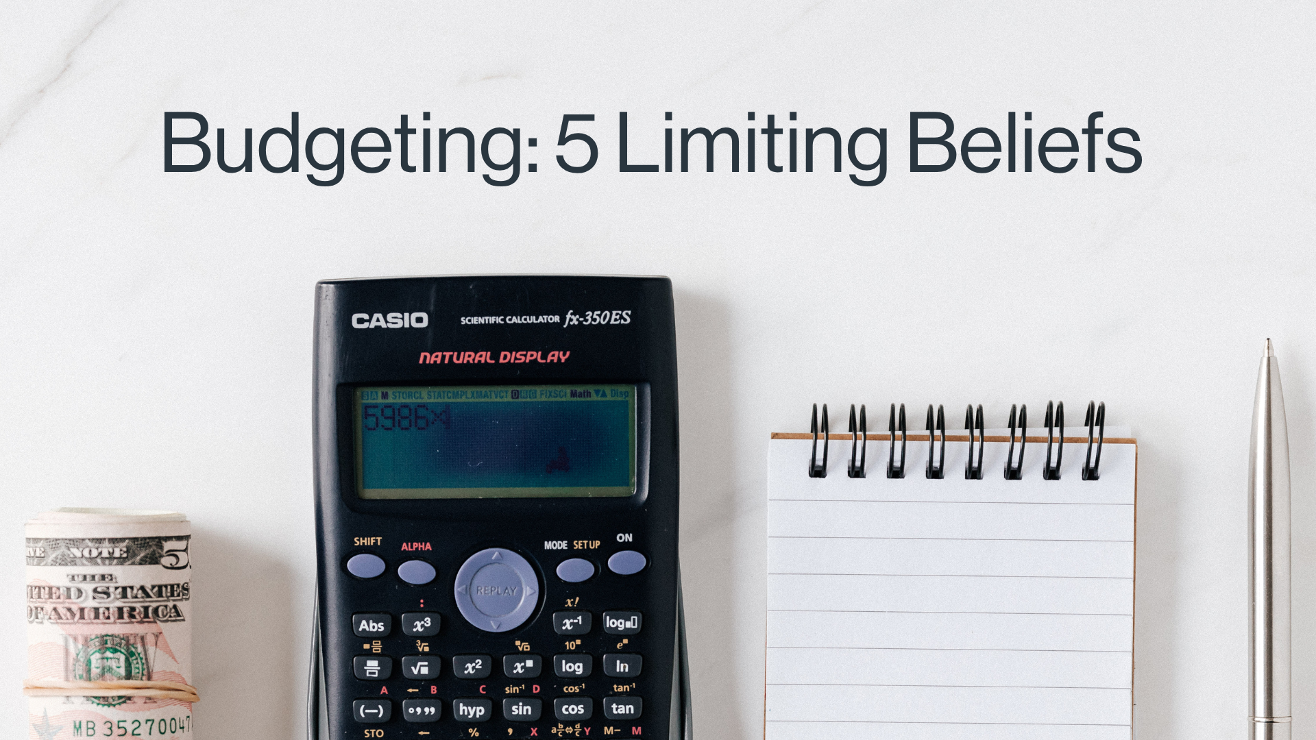 Budgeting: 5 Limiting Beliefs Image