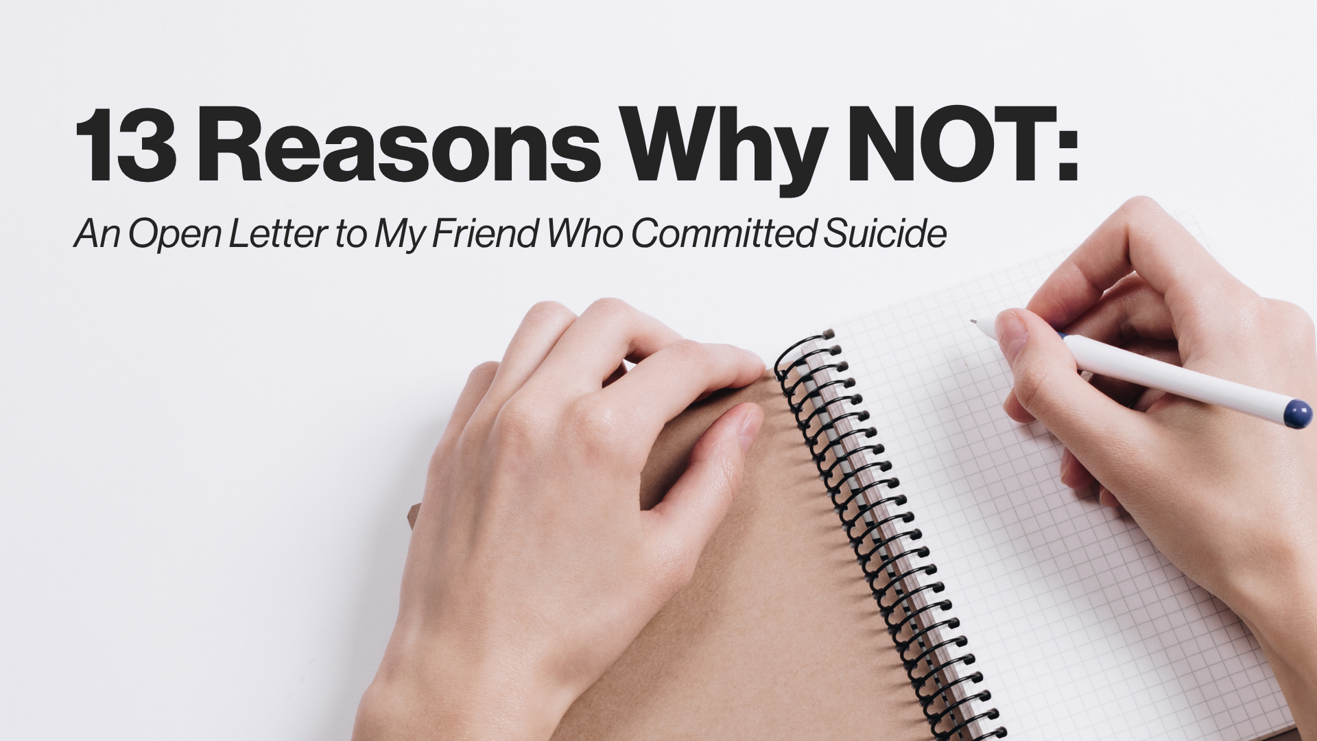 An Open Letter to My Friend Who Committed Suicide Image