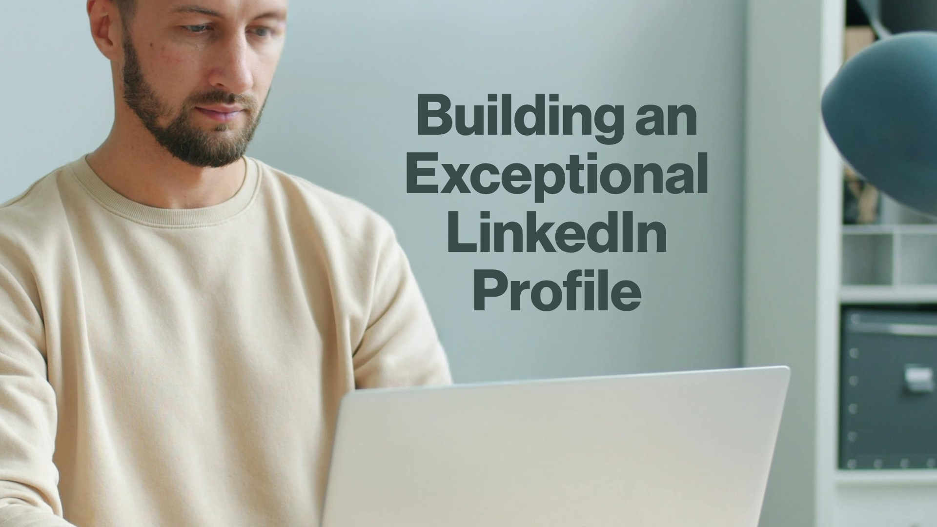 Building an Exceptional LinkedIn Profile Image Updated