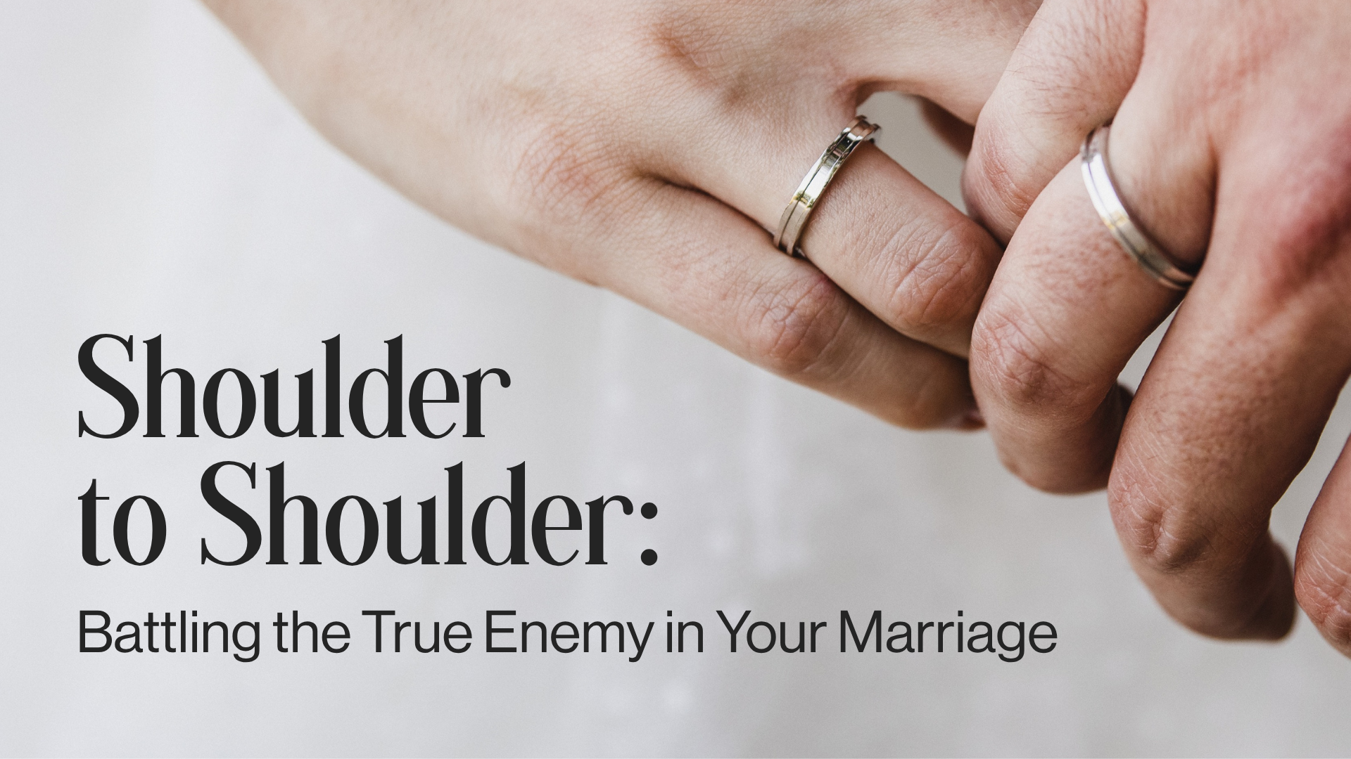 Shoulder to Shoulder: Battling the True Enemy in Your Marriage Image