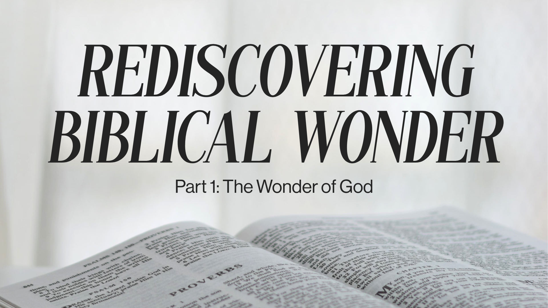 P1 Rediscovering Biblical Wonder Series Image