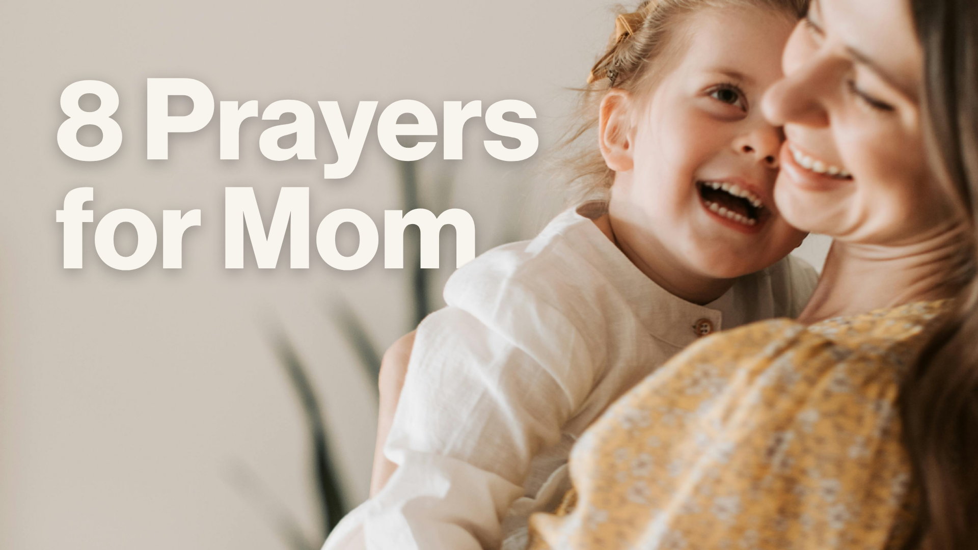 8 Prayers for Mom Image