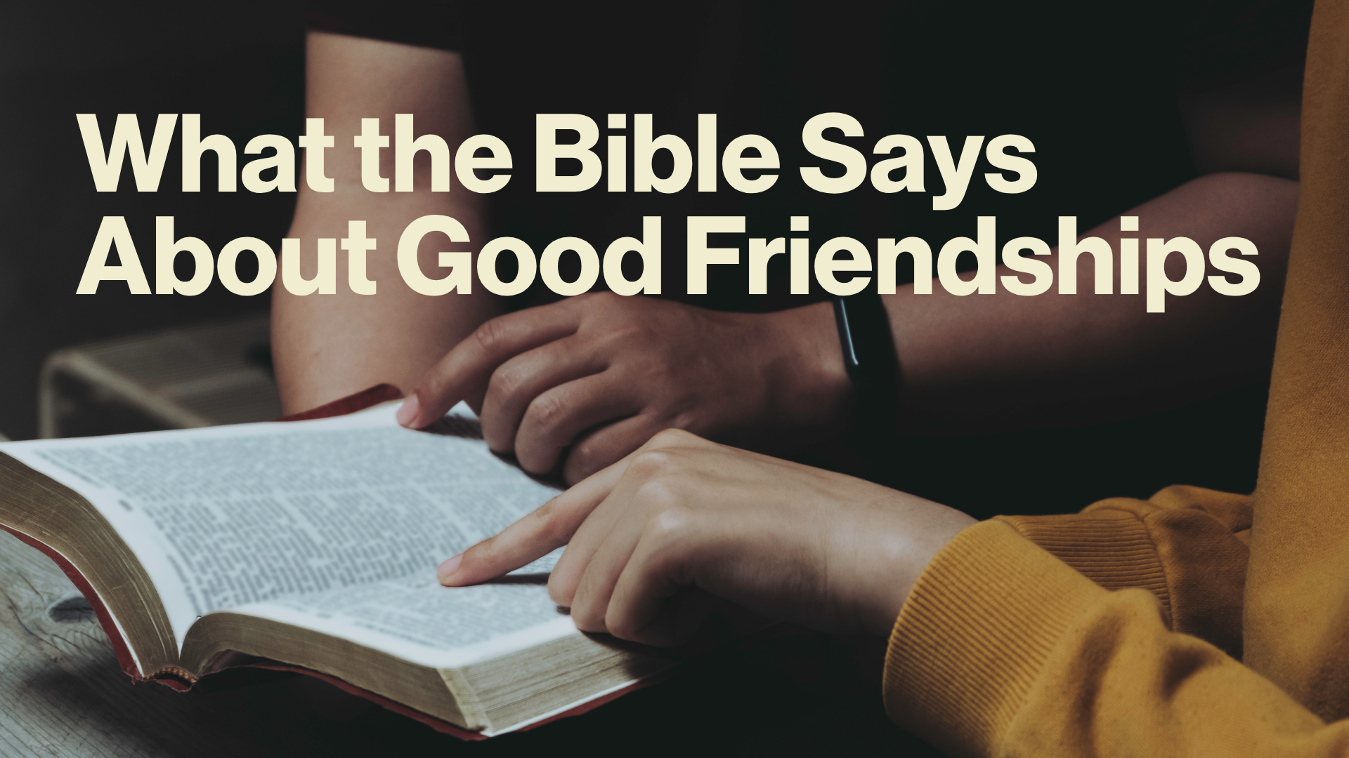 What the Bible Says About Good Friendships Image
