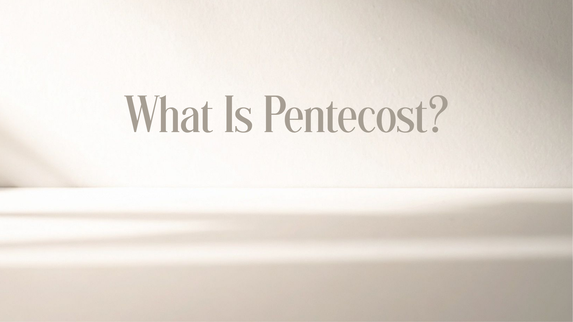 What Is Pentecost Image