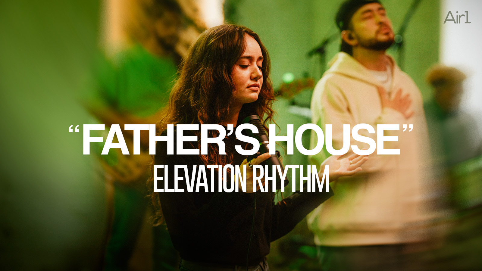 "Father's House" Elevation Rhythm