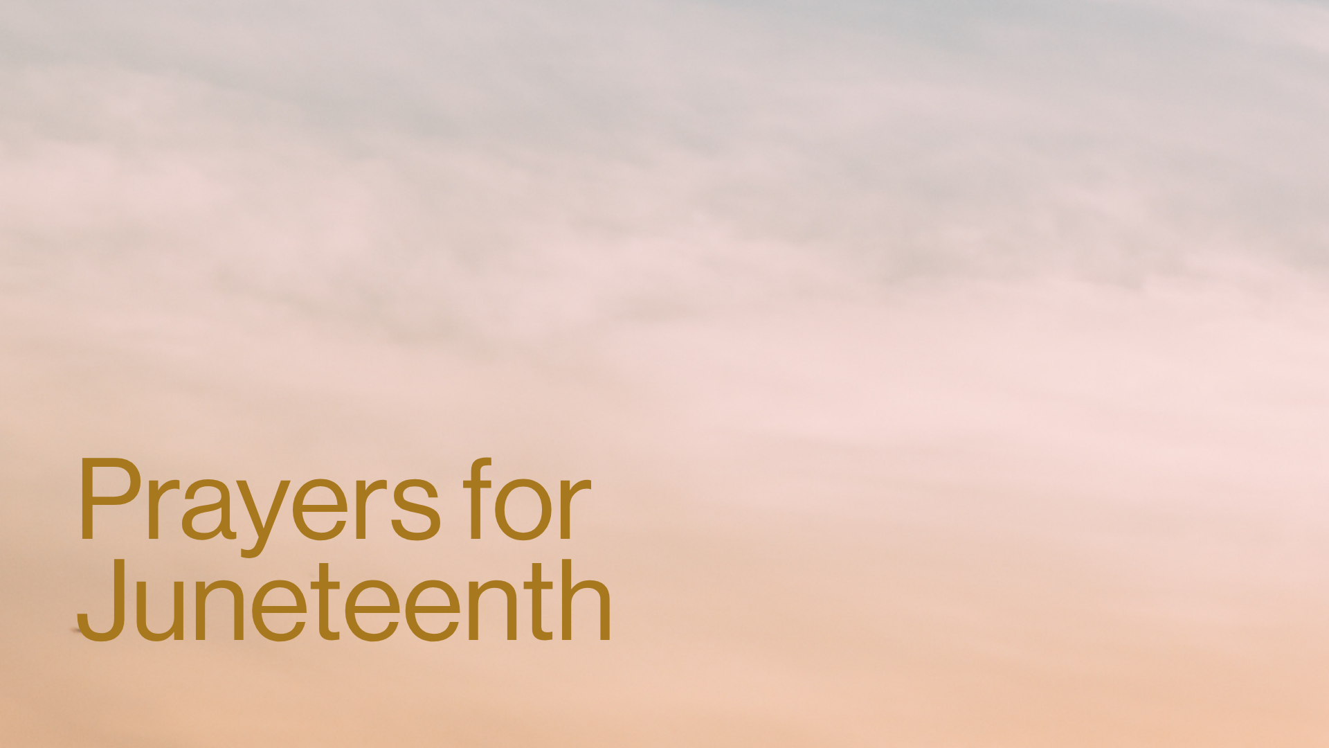 Prayers for Juneteenth Image