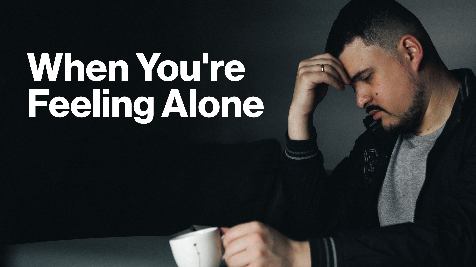 When You're Feeling Alone Image