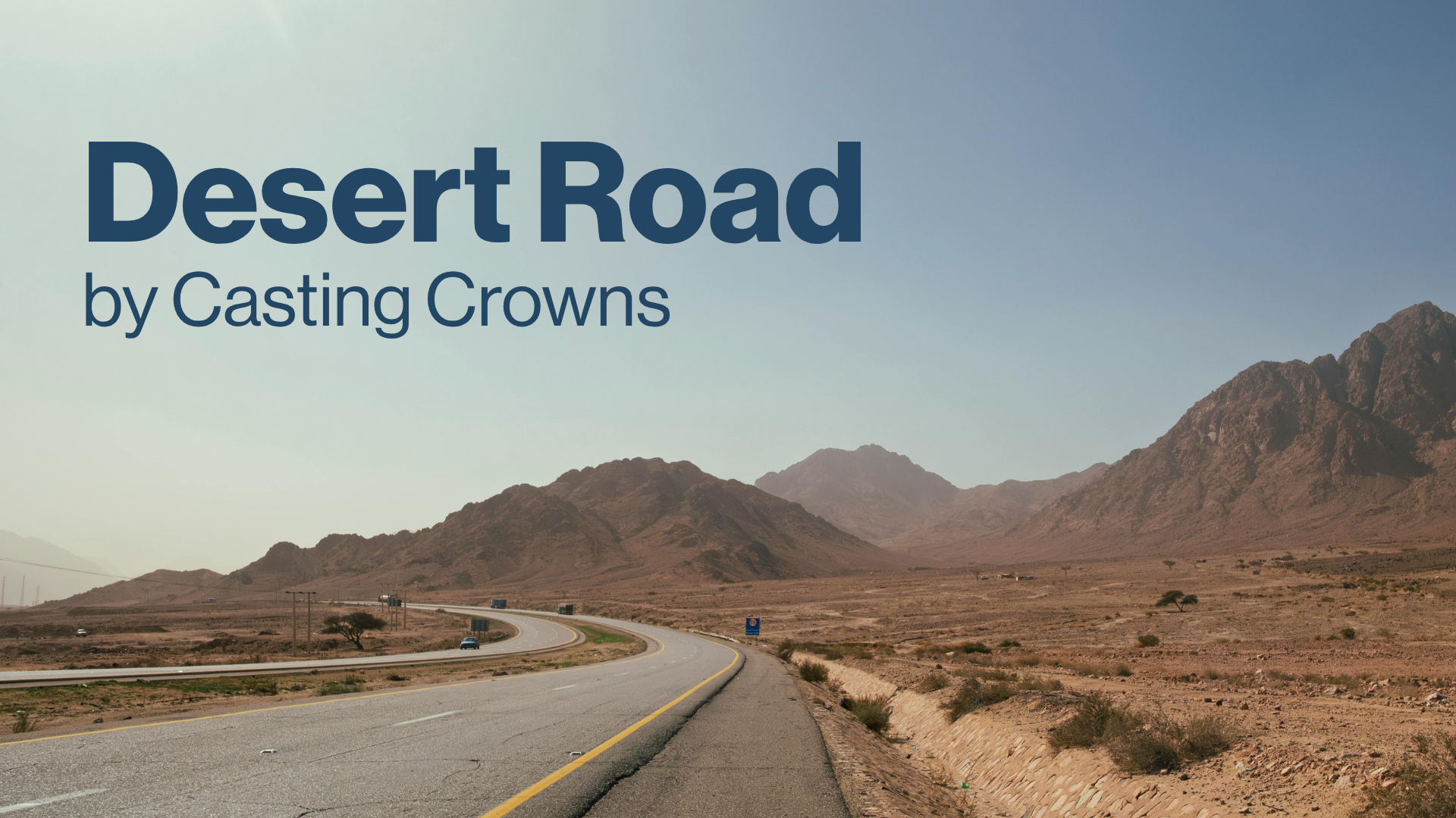 Desert Road by Casting Crowns Image