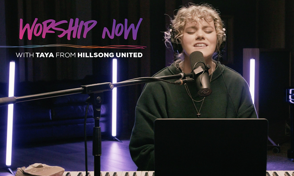 Worship Now with Taya from Hillsong United