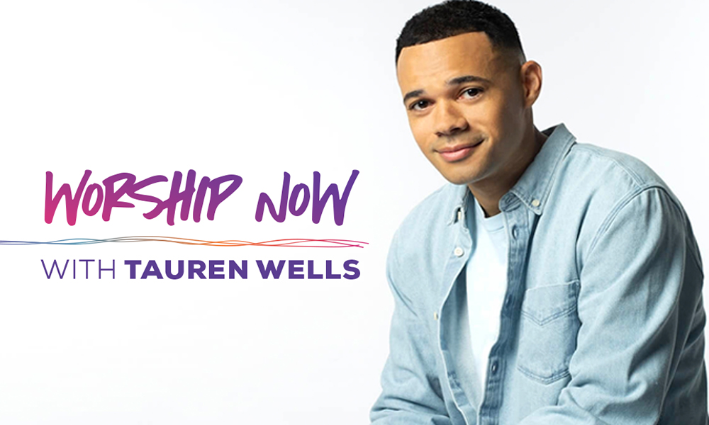 Worship Now with Tauren Wells