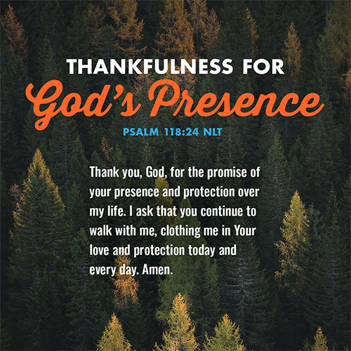 “For I hold you by your right hand – I, the Lord your God. And I say to you, ‘Don’t be afraid. I am here to help you’.”– Isaiah 41:13