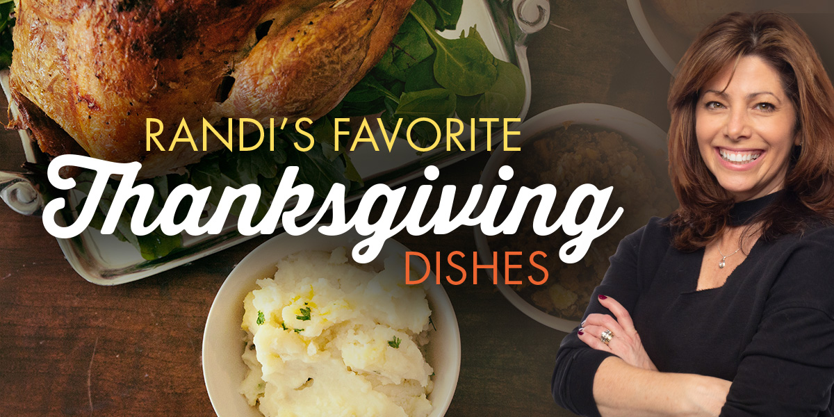Randi's Favorite Thanksgiving Dishes