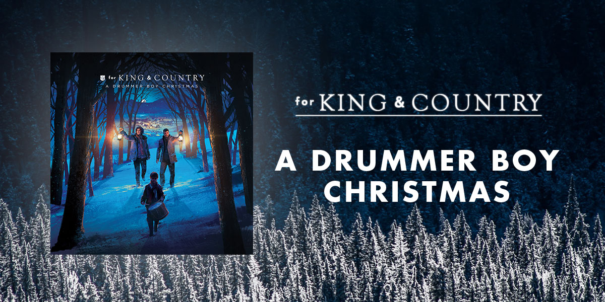 New for KING & COUNTRY Album Points to the Hope of Christmas Positive