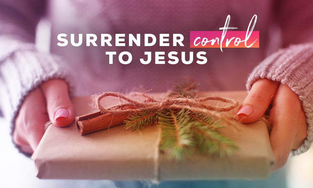 Surrender Control To Jesus