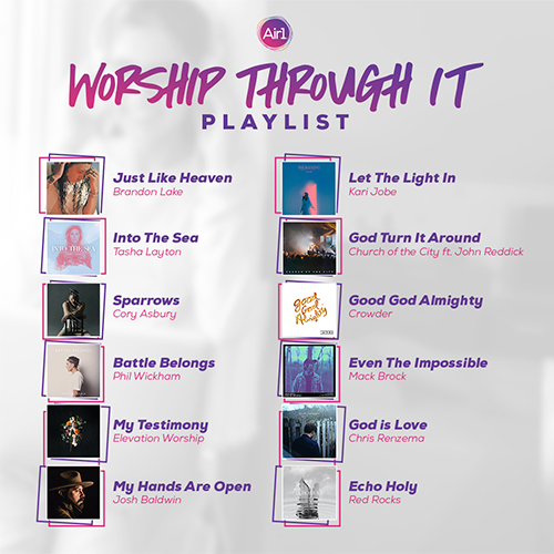 Air1 Worship Through It Playlist