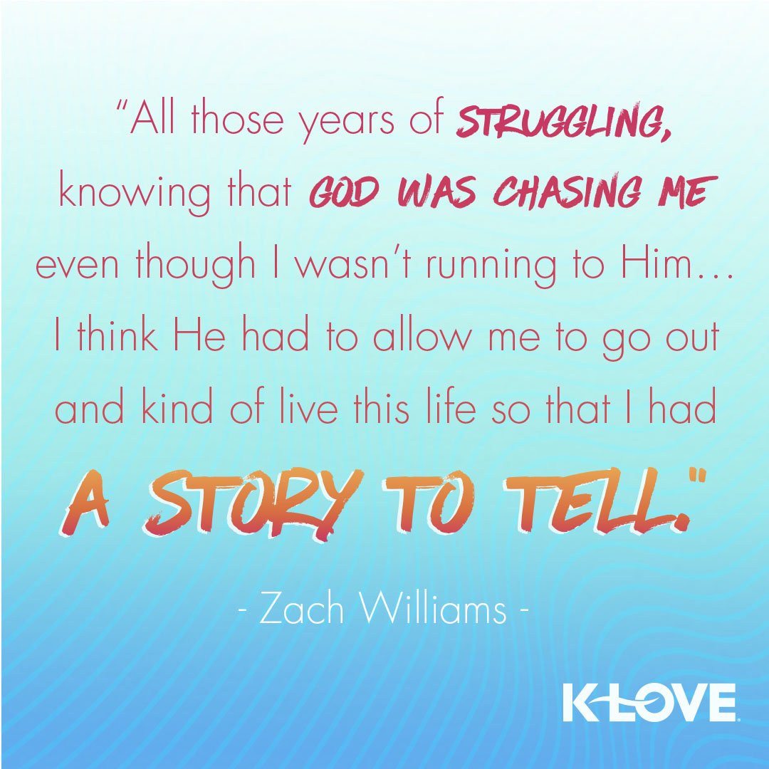 Zach Williams Cover Story Quote