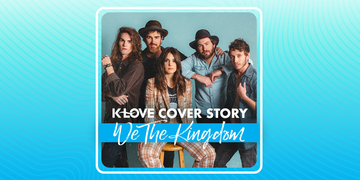 We The Kingdom Cover Story