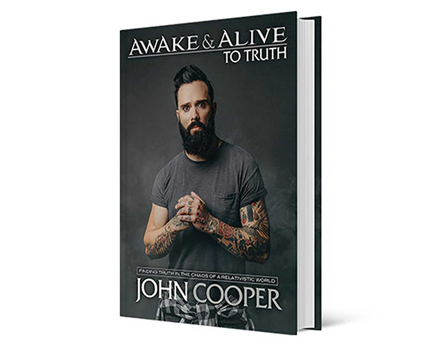 John Cooper “Awake & Alive To Truth”