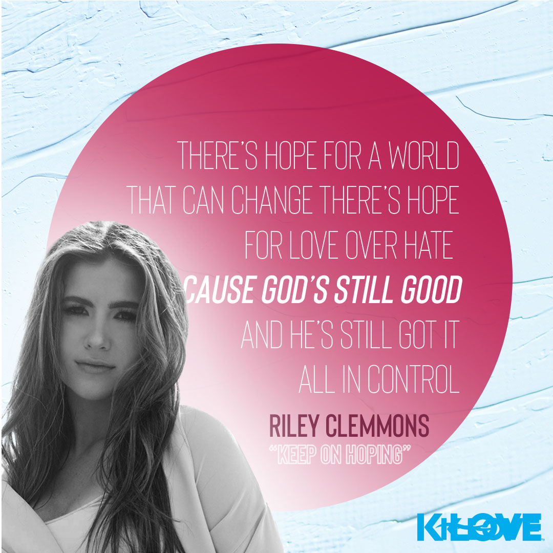 Riley Clemmons "Keep On Hoping" Quote 2