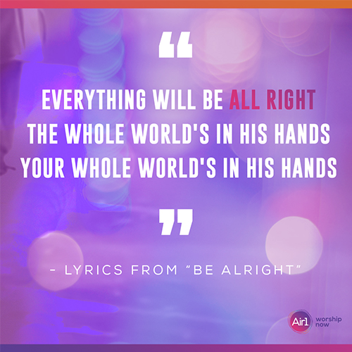 Evan Craft Be Alright Lyrics