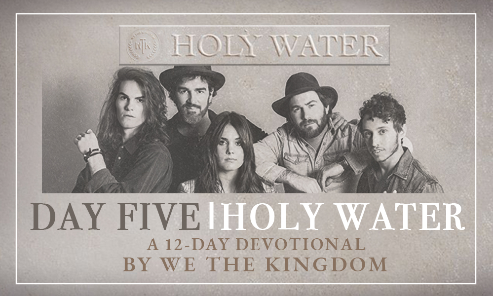 DAY FIVE || HOLY WATER