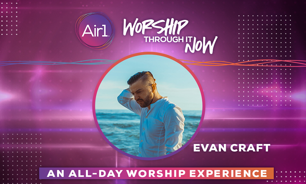 Worship Now With @Evan Craft 