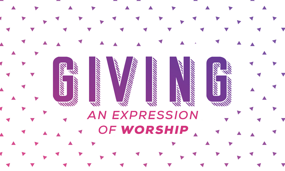 Giving: An Expression of Worship