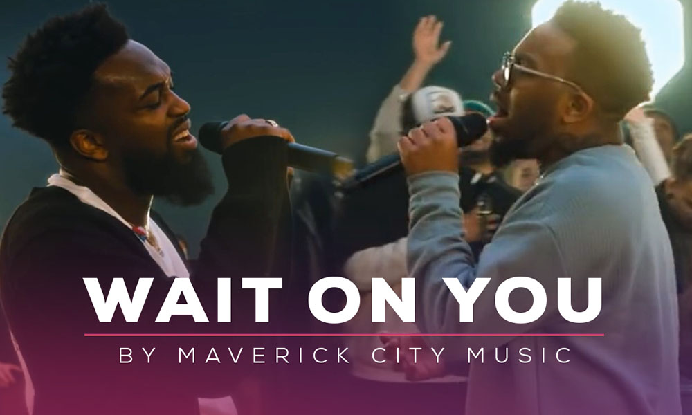 Elevation Worship and Maverick City Music Showcase the Power of Waiting