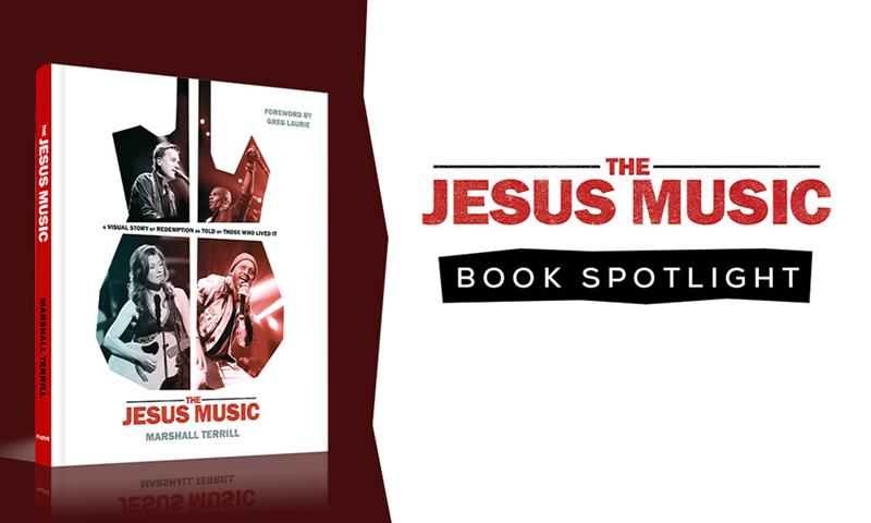 The Jesus Music Book Spotlight