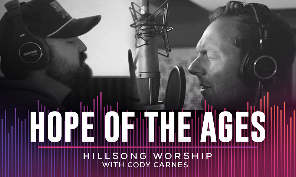 @Hillsong Worship’s single “Hope of the Ages”.
