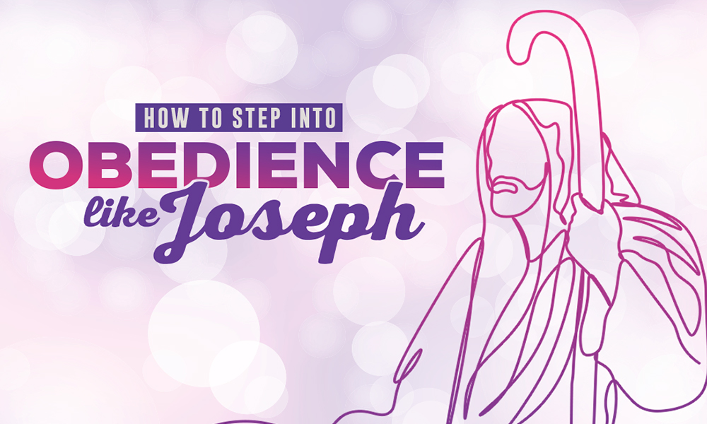 How to Step into Obedience like Joseph