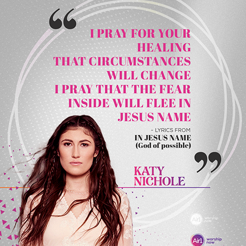 Katy Nichole In Jesus Name